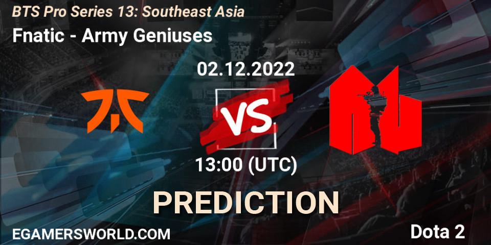 Fnatic contre Army Geniuses : prédiction de match. 02.12.22. Dota 2, BTS Pro Series 13: Southeast Asia