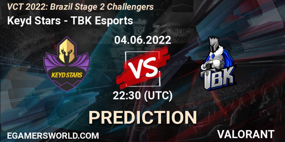 Keyd Stars contre TBK Esports : prédiction de match. 04.06.2022 at 23:45. VALORANT, VCT 2022: Brazil Stage 2 Challengers