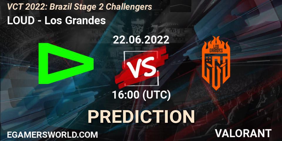 LOUD contre Los Grandes : prédiction de match. 22.06.2022 at 16:15. VALORANT, VCT 2022: Brazil Stage 2 Challengers