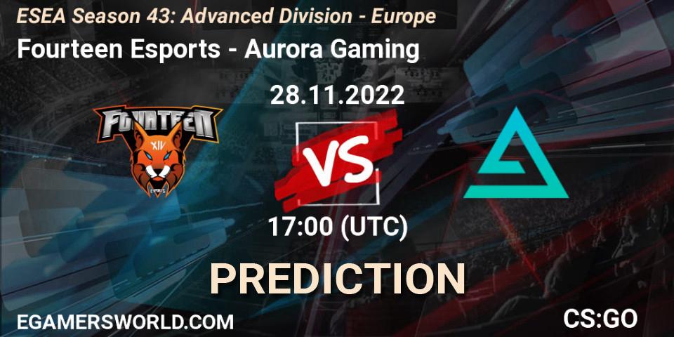 Fourteen Esports contre Aurora : prédiction de match. 28.11.22. CS2 (CS:GO), ESEA Season 43: Advanced Division - Europe