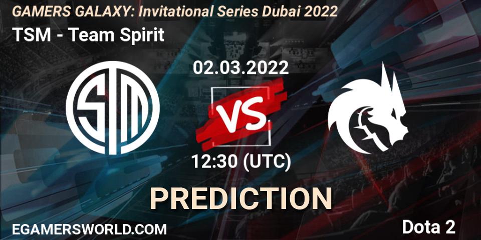 TSM contre Team Spirit : prédiction de match. 02.03.22. Dota 2, GAMERS GALAXY: Invitational Series Dubai 2022