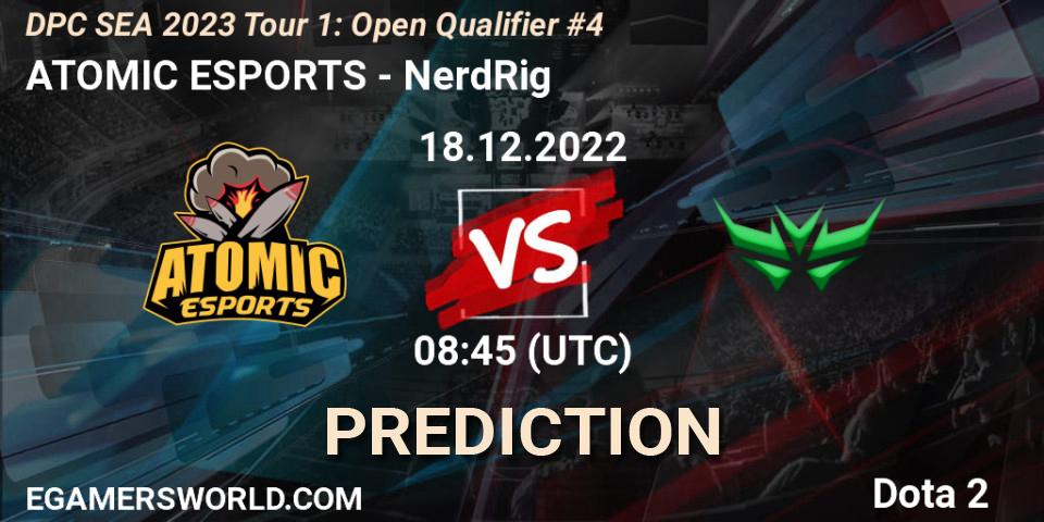 ATOMIC ESPORTS contre NerdRig : prédiction de match. 18.12.2022 at 08:47. Dota 2, DPC SEA 2023 Tour 1: Open Qualifier #4
