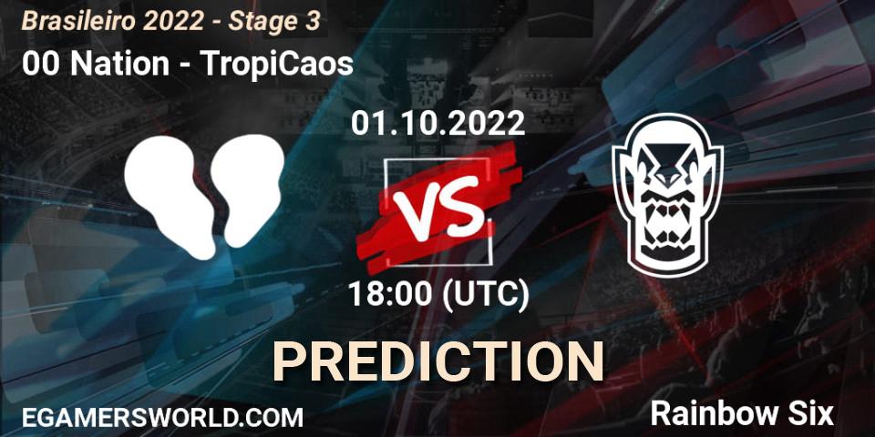 00 Nation contre TropiCaos : prédiction de match. 01.10.2022 at 18:00. Rainbow Six, Brasileirão 2022 - Stage 3