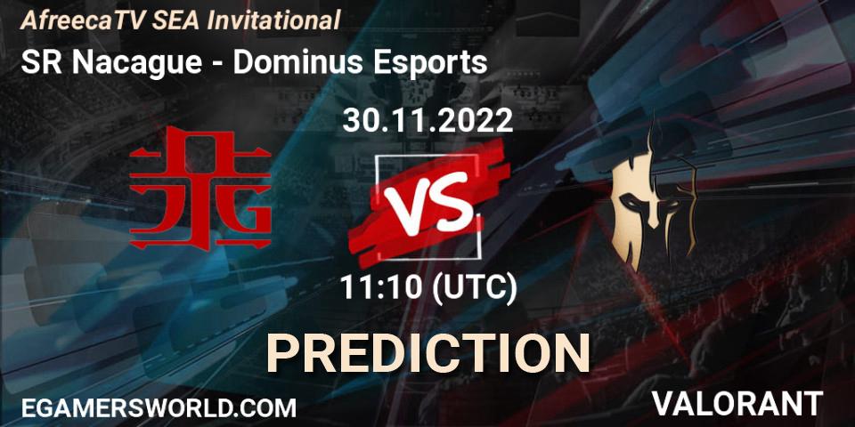SR Nacague contre Dominus Esports : prédiction de match. 30.11.22. VALORANT, AfreecaTV SEA Invitational