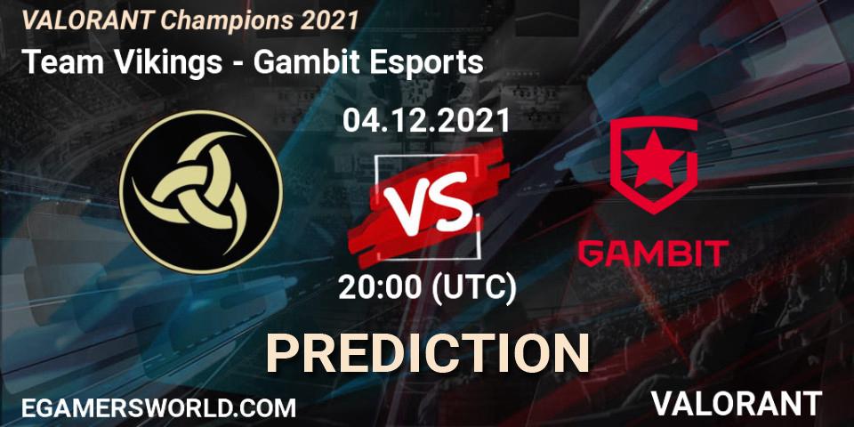 Team Vikings contre Gambit Esports : prédiction de match. 04.12.21. VALORANT, VALORANT Champions 2021