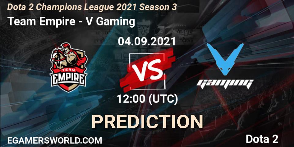 Team Empire contre V Gaming : prédiction de match. 04.09.2021 at 12:00. Dota 2, Dota 2 Champions League 2021 Season 3