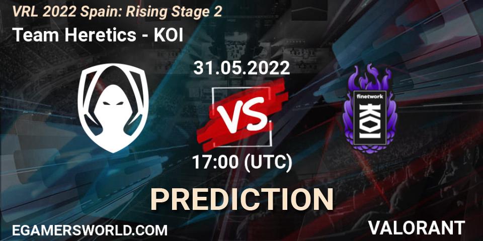 Team Heretics contre KOI : prédiction de match. 31.05.2022 at 17:20. VALORANT, VRL 2022 Spain: Rising Stage 2