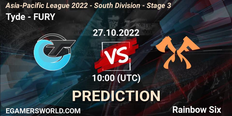 Tyde contre FURY : prédiction de match. 27.10.2022 at 10:00. Rainbow Six, Asia-Pacific League 2022 - South Division - Stage 3