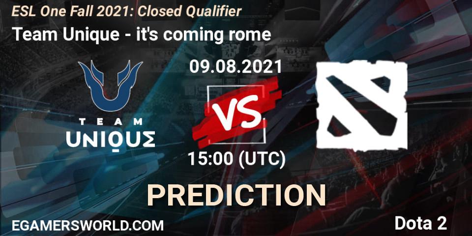 Team Unique contre it's coming rome : prédiction de match. 09.08.2021 at 15:00. Dota 2, ESL One Fall 2021: Closed Qualifier