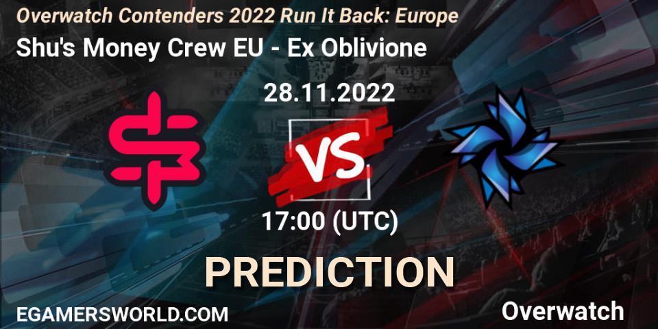 Shu's Money Crew EU contre Ex Oblivione : prédiction de match. 29.11.2022 at 20:00. Overwatch, Overwatch Contenders 2022 Run It Back: Europe