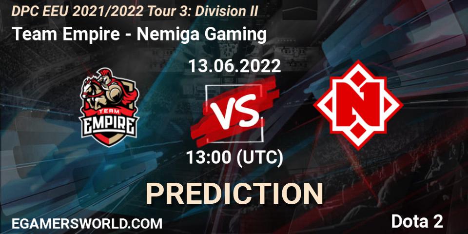 Team Empire contre Nemiga Gaming : prédiction de match. 13.06.2022 at 13:20. Dota 2, DPC EEU 2021/2022 Tour 3: Division II