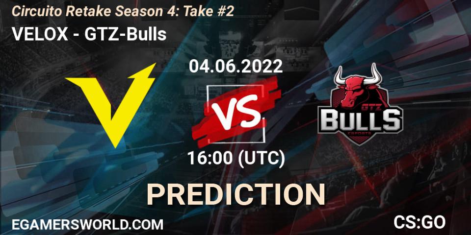 VELOX contre GTZ-Bulls : prédiction de match. 04.06.2022 at 17:00. Counter-Strike (CS2), Circuito Retake Season 4: Take #2