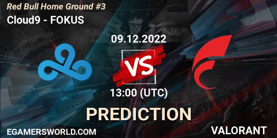 Cloud9 contre FOKUS : prédiction de match. 09.12.22. VALORANT, Red Bull Home Ground #3