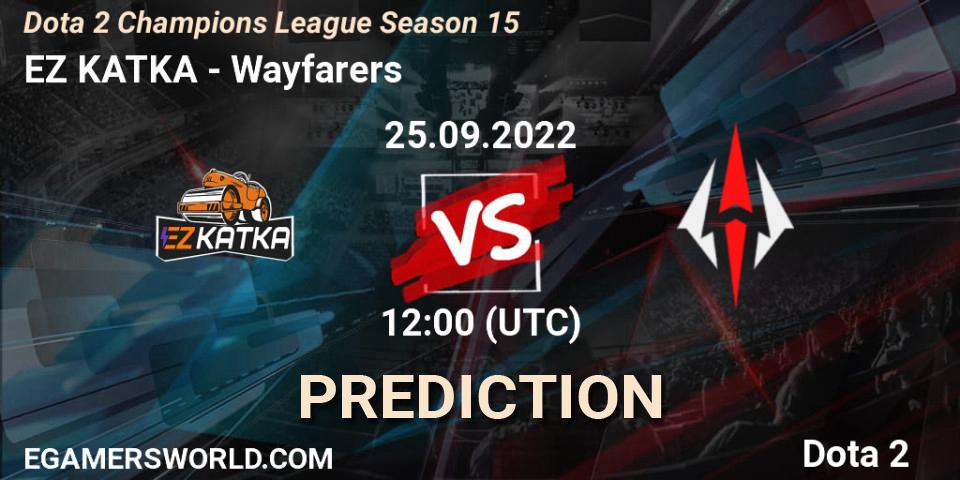 EZ KATKA contre Wayfarers : prédiction de match. 25.09.22. Dota 2, Dota 2 Champions League Season 15