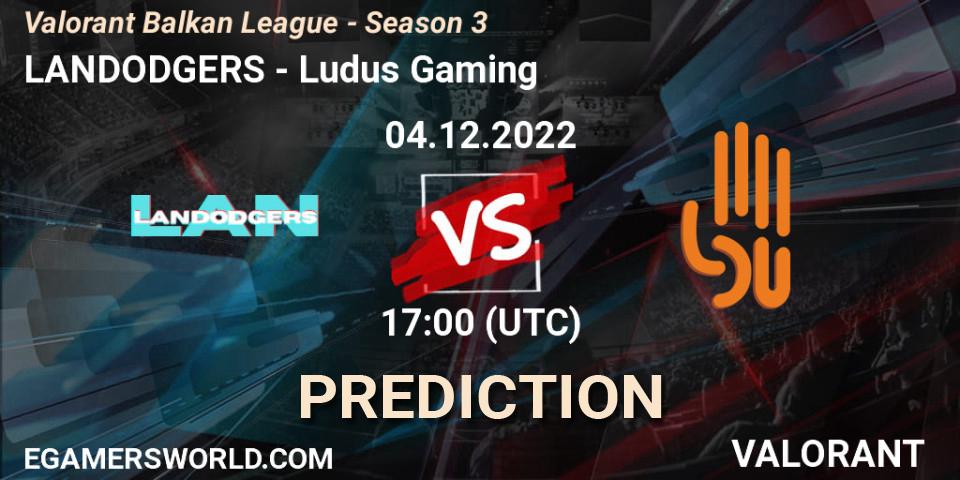 LANDODGERS contre Ludus Gaming : prédiction de match. 04.12.22. VALORANT, Valorant Balkan League - Season 3