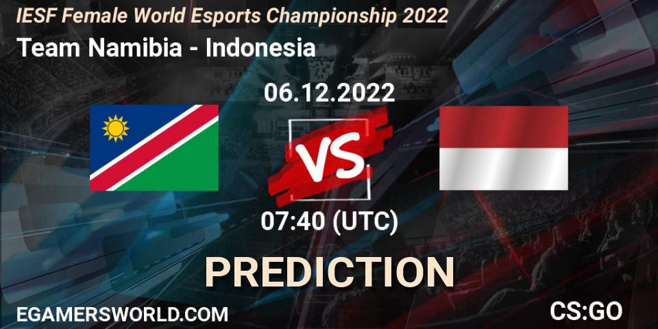 Team Namibia contre Indonesia : prédiction de match. 06.12.2022 at 07:40. Counter-Strike (CS2), IESF Female World Esports Championship 2022