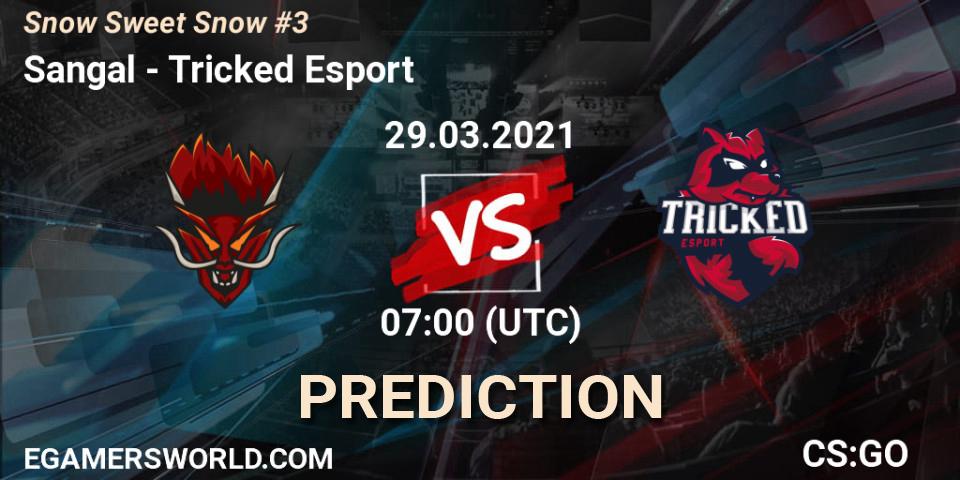 Sangal contre Tricked Esport : prédiction de match. 29.03.2021 at 07:00. Counter-Strike (CS2), Snow Sweet Snow #3