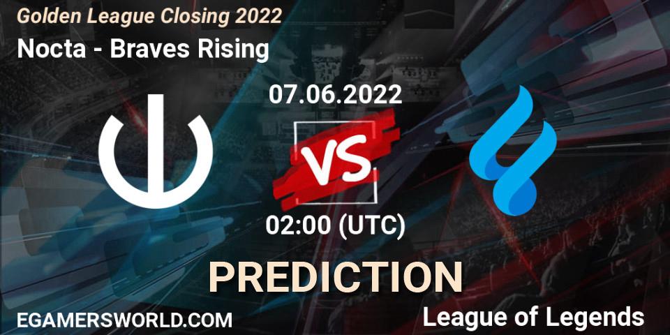 Nocta contre Braves Rising : prédiction de match. 07.06.2022 at 02:00. LoL, Golden League Closing 2022
