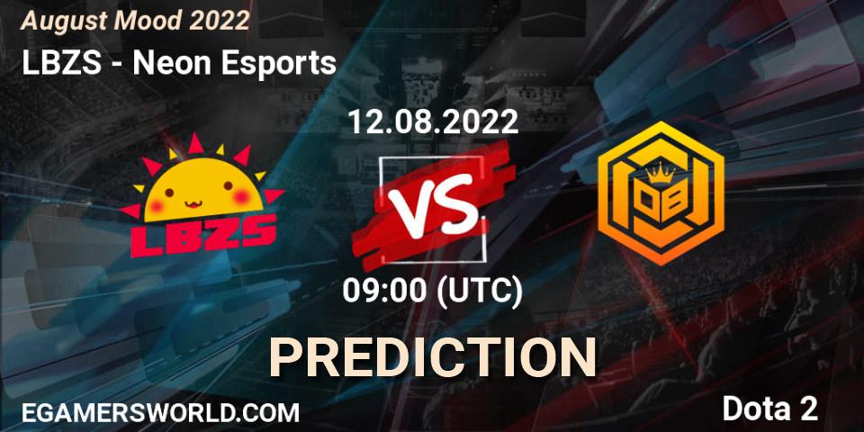 LBZS contre Neon Esports : prédiction de match. 12.08.2022 at 09:34. Dota 2, August Mood 2022