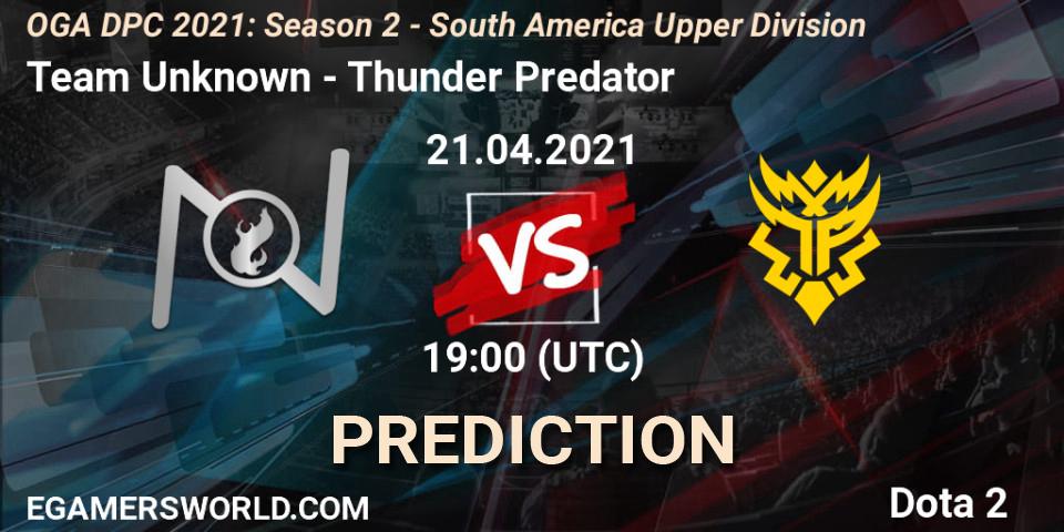 Team Unknown contre Thunder Predator : prédiction de match. 21.04.21. Dota 2, OGA DPC 2021: Season 2 - South America Upper Division