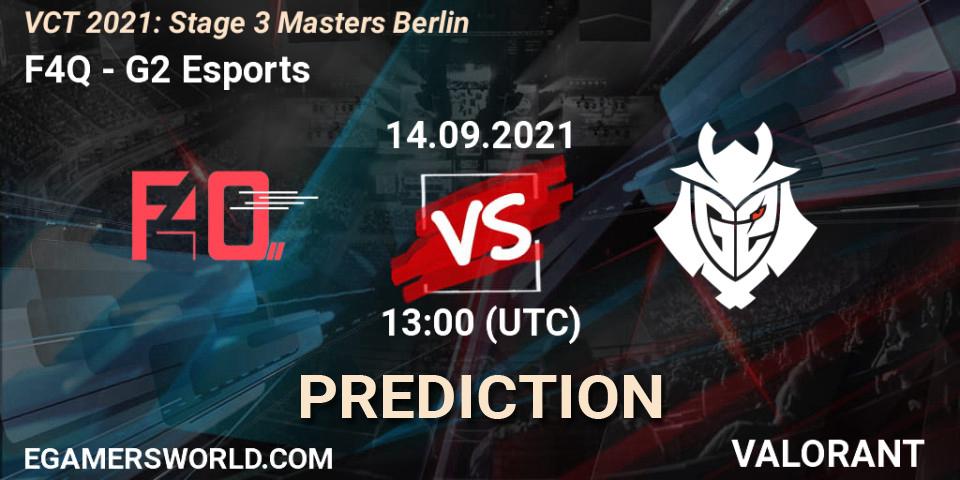 F4Q contre G2 Esports : prédiction de match. 14.09.2021 at 13:00. VALORANT, VCT 2021: Stage 3 Masters Berlin