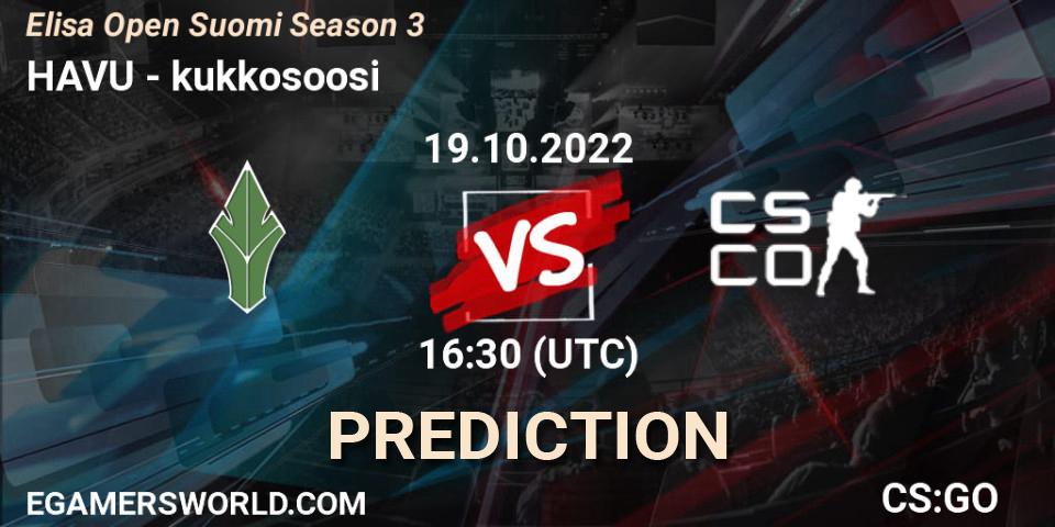 HAVU contre kukkosoosi : prédiction de match. 19.10.2022 at 16:30. Counter-Strike (CS2), Elisa Open Suomi Season 3