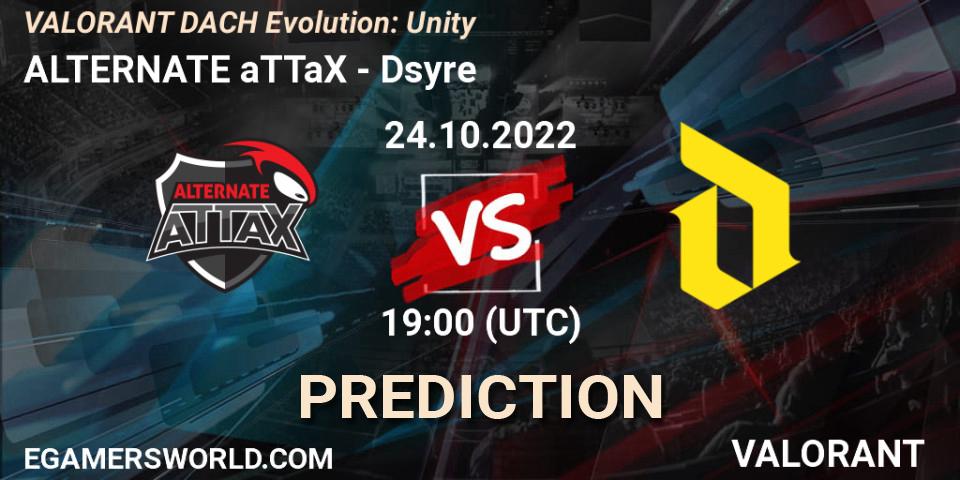 ALTERNATE aTTaX contre Dsyre : prédiction de match. 24.10.2022 at 19:00. VALORANT, VALORANT DACH Evolution: Unity