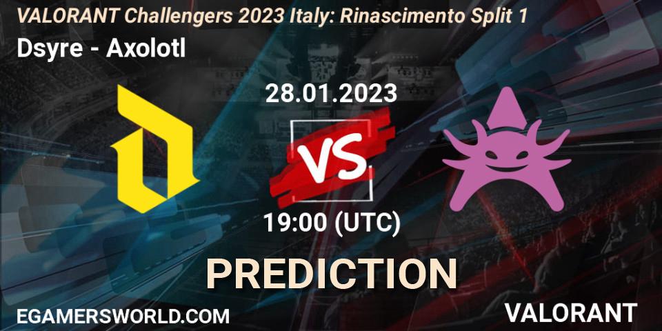 Dsyre contre Axolotl : prédiction de match. 28.01.23. VALORANT, VALORANT Challengers 2023 Italy: Rinascimento Split 1
