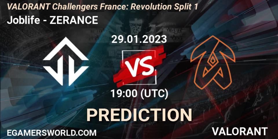 Joblife contre ZERANCE : prédiction de match. 29.01.23. VALORANT, VALORANT Challengers 2023 France: Revolution Split 1