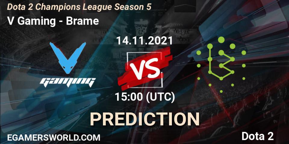 V Gaming contre Brame : prédiction de match. 14.11.2021 at 15:14. Dota 2, Dota 2 Champions League 2021 Season 5