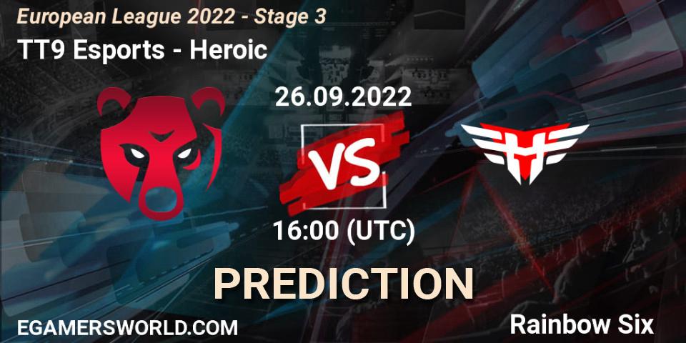 TT9 Esports contre Heroic : prédiction de match. 26.09.2022 at 16:00. Rainbow Six, European League 2022 - Stage 3