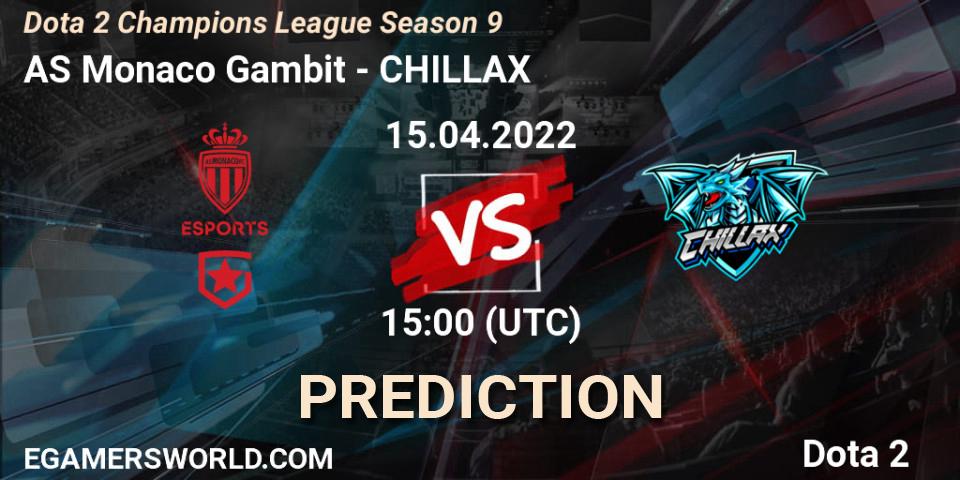 AS Monaco Gambit contre CHILLAX : prédiction de match. 15.04.22. Dota 2, Dota 2 Champions League Season 9
