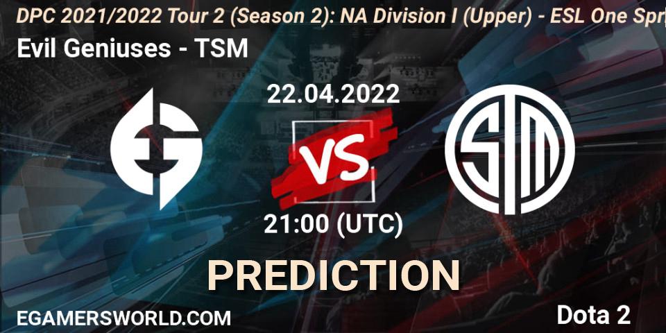 Evil Geniuses contre TSM : prédiction de match. 22.04.2022 at 20:55. Dota 2, DPC 2021/2022 Tour 2 (Season 2): NA Division I (Upper) - ESL One Spring 2022