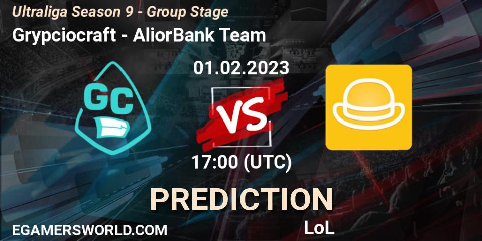 Grypciocraft contre AliorBank Team : prédiction de match. 01.02.23. LoL, Ultraliga Season 9 - Group Stage