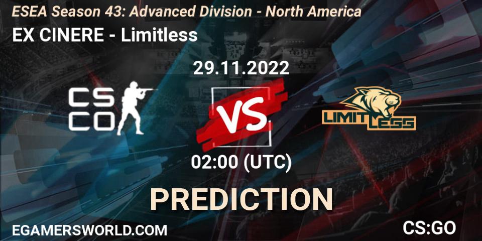 EX CINERE contre Limitless : prédiction de match. 29.11.22. CS2 (CS:GO), ESEA Season 43: Advanced Division - North America