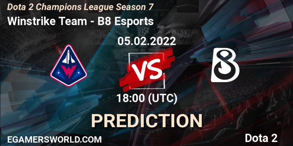 Winstrike Team contre B8 Esports : prédiction de match. 05.02.2022 at 18:10. Dota 2, Dota 2 Champions League 2022 Season 7