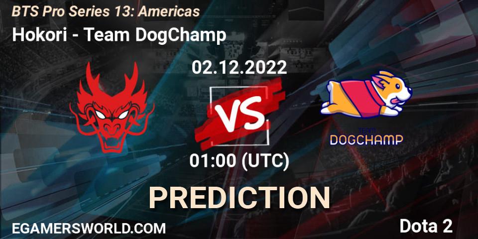 Hokori contre Team DogChamp : prédiction de match. 02.12.22. Dota 2, BTS Pro Series 13: Americas