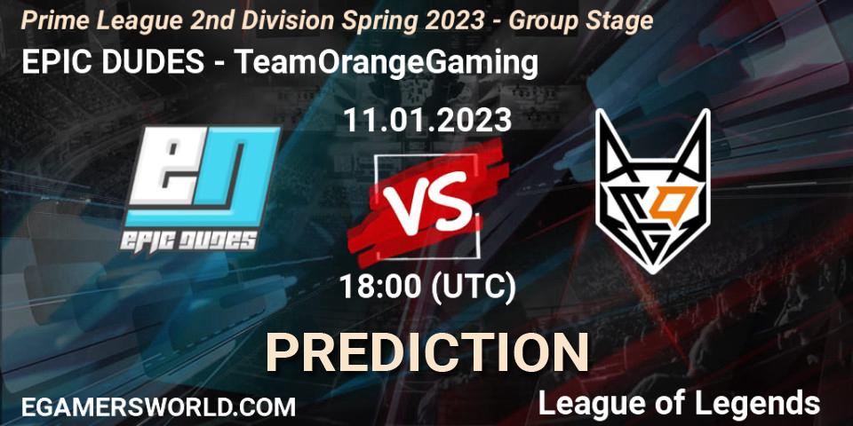 EPIC DUDES contre TeamOrangeGaming : prédiction de match. 11.01.2023 at 18:00. LoL, Prime League 2nd Division Spring 2023 - Group Stage