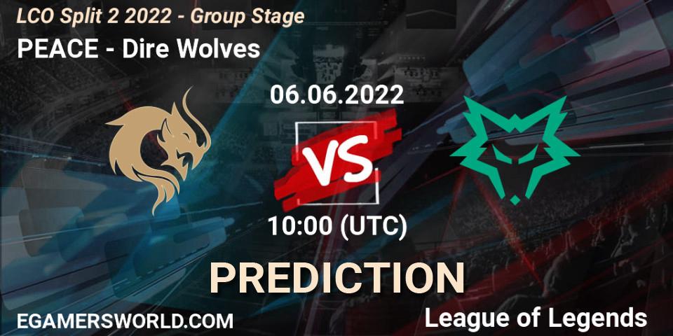 PEACE contre Dire Wolves : prédiction de match. 06.06.22. LoL, LCO Split 2 2022 - Group Stage