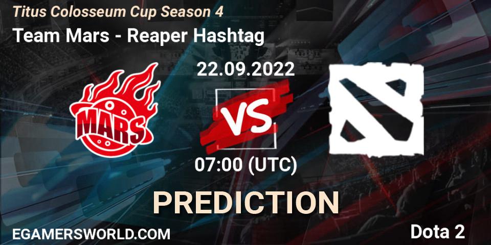 Team Mars contre Reaper Hashtag : prédiction de match. 22.09.2022 at 07:18. Dota 2, Titus Colosseum Cup Season 4 