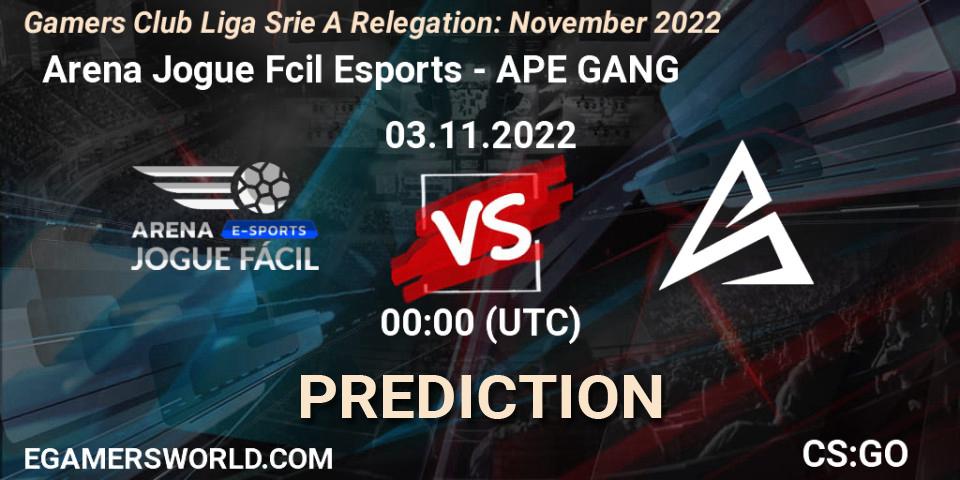  Arena Jogue Fácil Esports contre APE GANG : prédiction de match. 03.11.2022 at 00:00. Counter-Strike (CS2), Gamers Club Liga Série A Relegation: November 2022