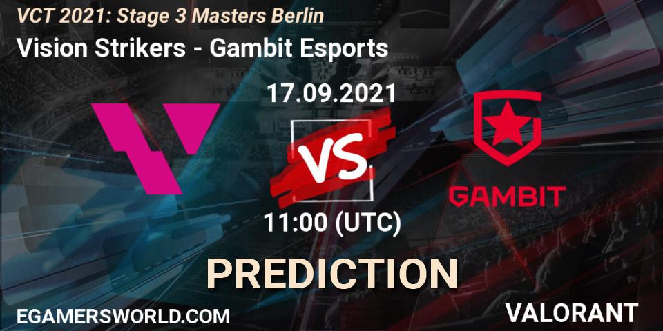 Vision Strikers contre Gambit Esports : prédiction de match. 17.09.2021 at 11:00. VALORANT, VCT 2021: Stage 3 Masters Berlin