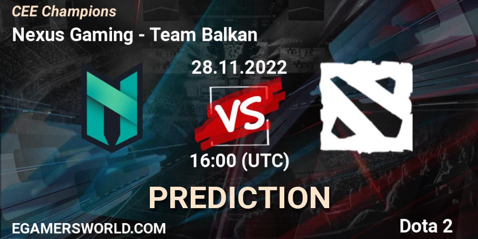 Nexus Gaming contre Team Balkan : prédiction de match. 28.11.22. Dota 2, CEE Champions