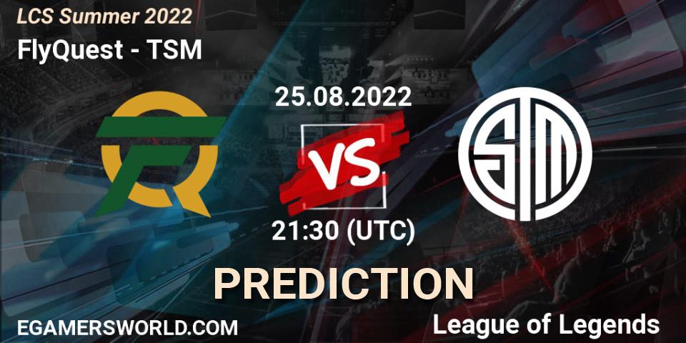 FlyQuest contre TSM : prédiction de match. 25.08.2022 at 20:00. LoL, LCS Summer 2022