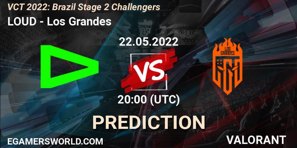 LOUD contre Los Grandes : prédiction de match. 22.05.2022 at 20:15. VALORANT, VCT 2022: Brazil Stage 2 Challengers