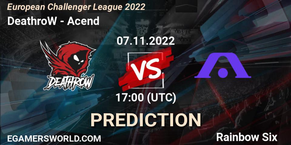 DeathroW contre Acend : prédiction de match. 07.11.2022 at 17:00. Rainbow Six, European Challenger League 2022