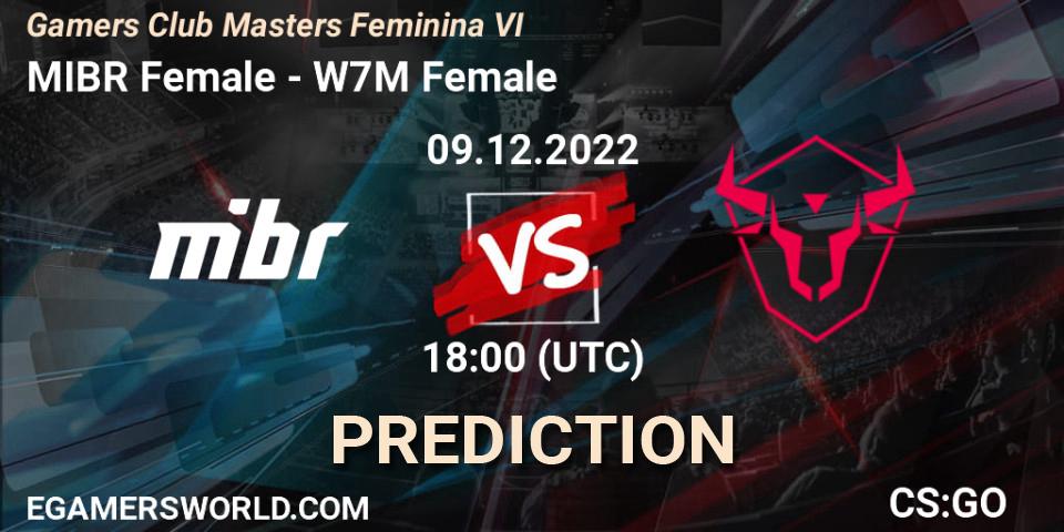MIBR Female contre W7M Female : prédiction de match. 09.12.22. CS2 (CS:GO), Gamers Club Masters Feminina VI