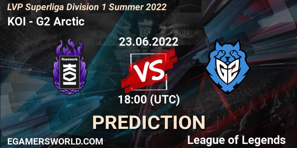 KOI contre G2 Arctic : prédiction de match. 23.06.2022 at 18:00. LoL, LVP Superliga Division 1 Summer 2022