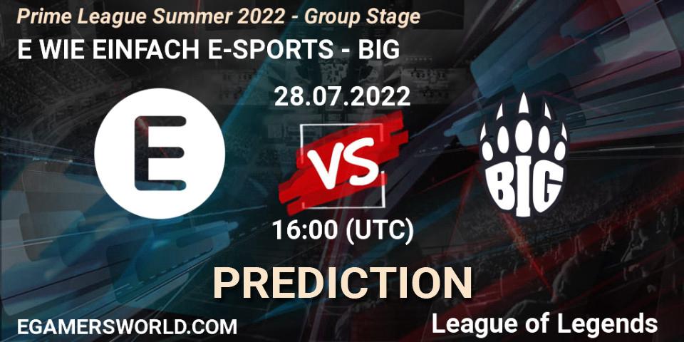 E WIE EINFACH E-SPORTS contre BIG : prédiction de match. 28.07.2022 at 19:00. LoL, Prime League Summer 2022 - Group Stage
