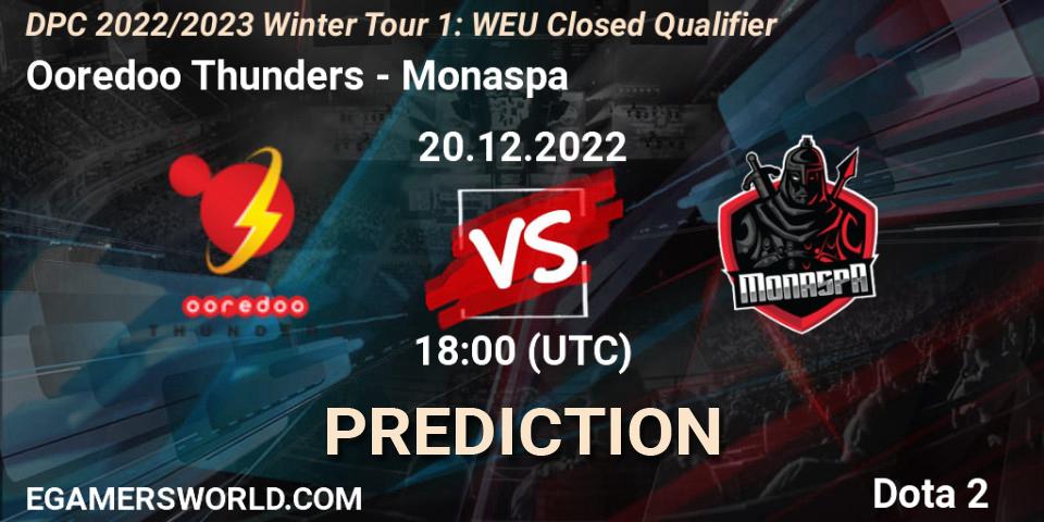 Ooredoo Thunders contre Monaspa : prédiction de match. 20.12.22. Dota 2, DPC 2022/2023 Winter Tour 1: WEU Closed Qualifier
